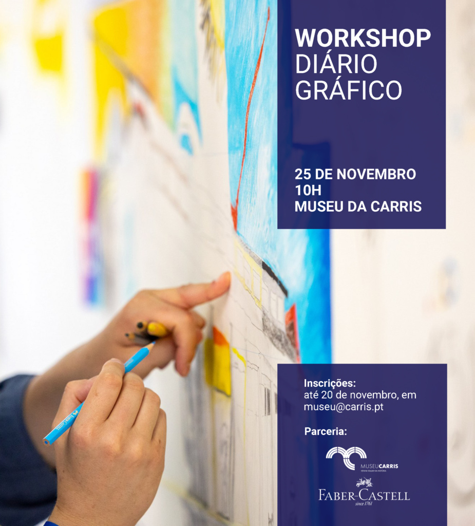 Workshop Diário Gráfico Museu da Carris 25 de Novembro
