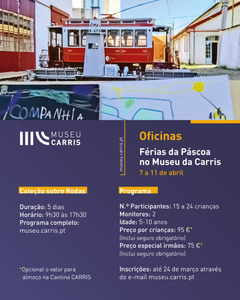 Oficinas Férias da Páscoa Museu da Carris